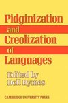 Pidginization and Creolization of Languages