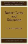 Robert Lowe and Education