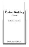 Perfect Wedding