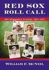 McNeil, W:  Red Sox Roll Call