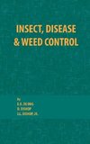 Insect, Disease and Weed Control