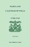 Maryland Calendar of Wills, Volume 8