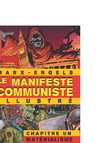 Le Manifeste Communiste (Illustré) - Chapitre Un