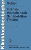 Intensivtherapie nach Schädel-Hirn-Trauma