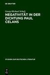 Negativität in der Dichtung Paul Celans