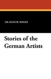 Stories of the German Artists