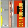 Le Corbusier - Der Modulor