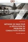 MÉTHODE DE DBAR POUR LA RÉSOLUTION DU PROBLÈME DE CONDUCTIVITÉ INVERSE