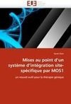 Mises au point d'un système d'intégration site-spécifique par MOS1