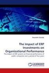 The Impact of ERP Investments on Organizational Performance