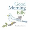 Good Morning Billy