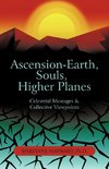 Ascension-Earth, Souls, Higher Planes