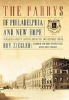 The Parrys of Philadelphia and New Hope