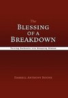 The Blessing of a Breakdown