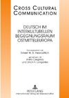 Deutsch im interkulturellen Begegnungsraum Ostmitteleuropa