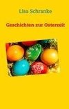 Geschichten zur Osterzeit