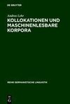 Kollokationen und maschinenlesbare Korpora