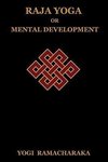 Raja Yoga or Mental Development