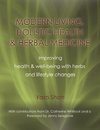 MODERN LIVING, HOLISTIC HEALTH & HERBAL MEDICINE