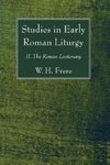 Studies in Early Roman Liturgy