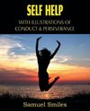 Self Help, with Illustrations of Conduct and Perseverance