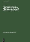 Lexikonimport, Lexikonexport