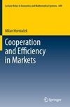 Cooperation and Efficiency in Markets