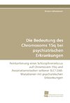 Die Bedeutung des Chromosoms 15q bei psychiatrischen Erkrankungen