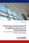 The Energy Saving Potential of Lighting Controls in an Office Building