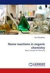 Name reactions in organic chemistry