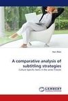 A comparative analysis of subtitling strategies