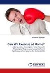 Can Wii Exercise at Home?