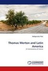 Thomas Merton and Latin America