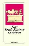 Das Erich Kästner Lesebuch