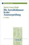 Die Anwaltsklausur in der Assessorprüfung