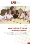 Apprendre à lire avec Maria Montessori