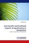 Cost benefit and livelihood impacts of agroforestry in Bangladesh