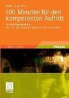 100 Minuten für den kompetenten Auftritt