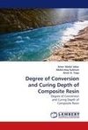 Degree of Conversion and Curing Depth of Composite Resin