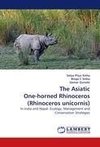 The Asiatic One-horned Rhinoceros (Rhinoceros unicornis)