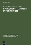 Sprechen - Handeln - Interaktion