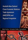 Australia New Zealand Closer Economic Relations Trade Agreement (Anzcerta) and Regional Integration