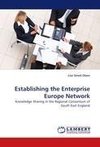 Establishing the Enterprise Europe Network