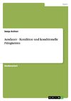 Ausdauer - Kondition und konditionelle Fähigkeiten