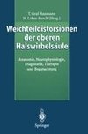 Weichteildistorsionen der oberen Halswirbelsäule