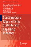 Contemporary Ideas on Ship Stability and Capsizing in Waves