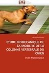 ETUDE BIOMECANIQUE DE LA MOBILITE DE LA COLONNE VERTEBRALE DU CHIEN