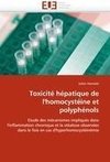 Toxicité hépatique de l'homocystéine et polyphénols