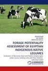 FORAGE POTENTIALITY ASSESSMENT OF EGYPTIAN INDIGENOUS-NATIVE LEGUMES