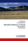 Nomadic Pathway in Social Evolution